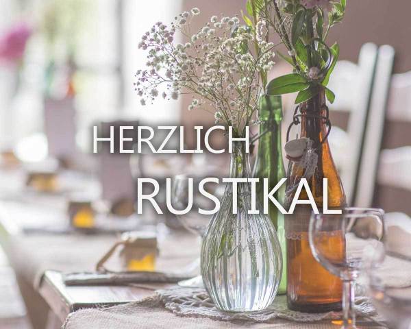 HERZLICH RUSTIKAL