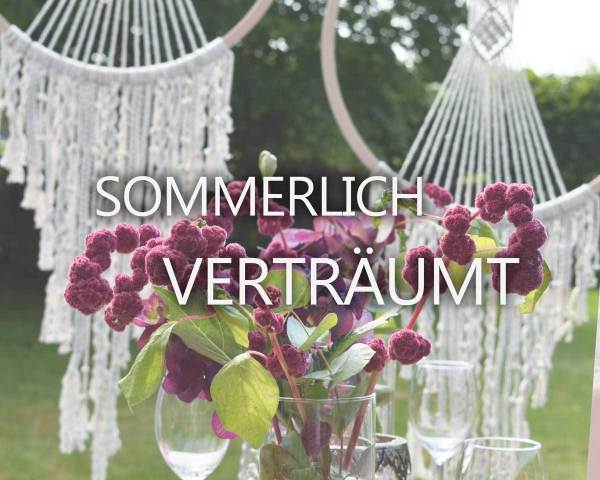 SOMMERLICH VERTRÄUMT